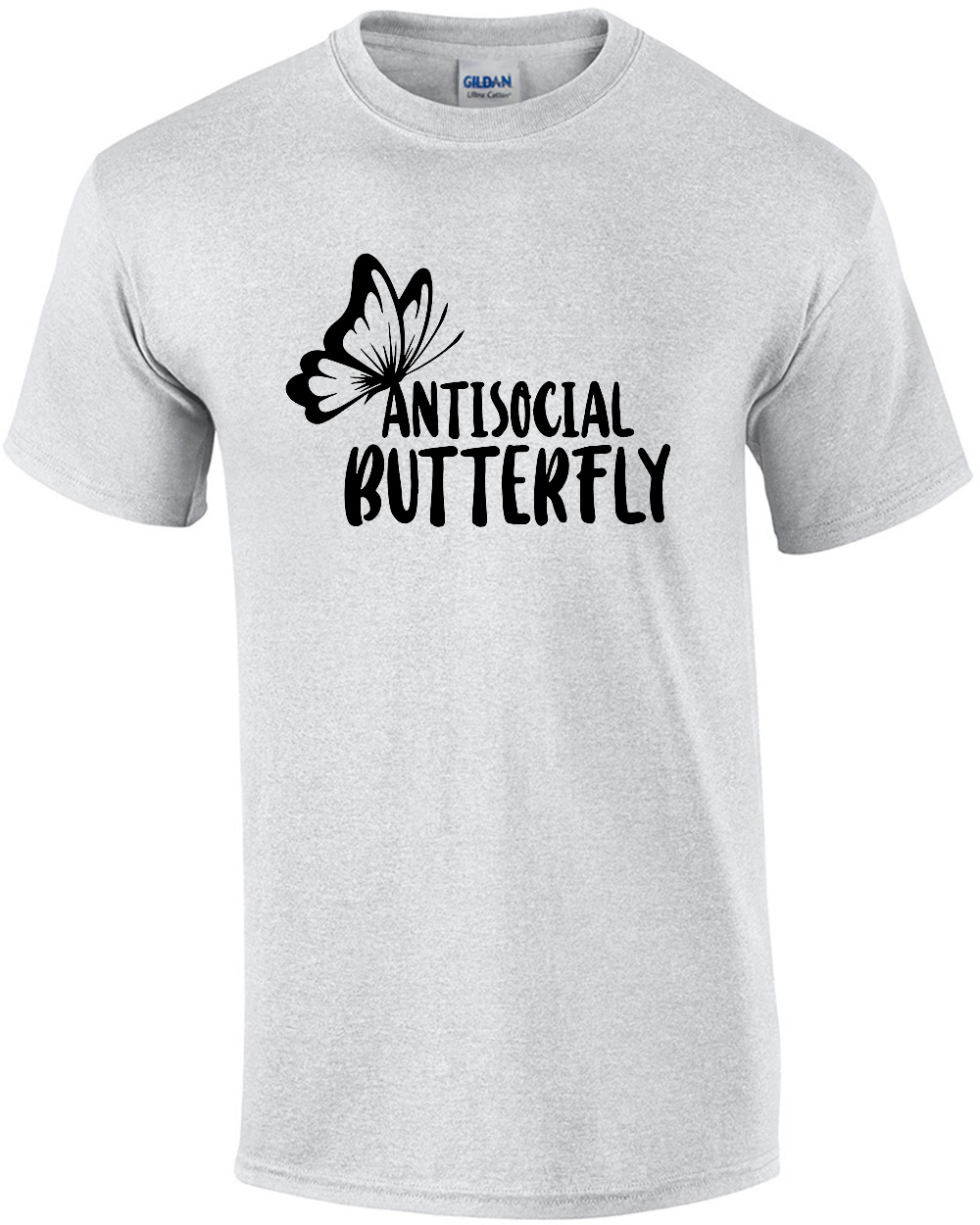 Antisocial Butterfly - Funny sarcastic t-shirt