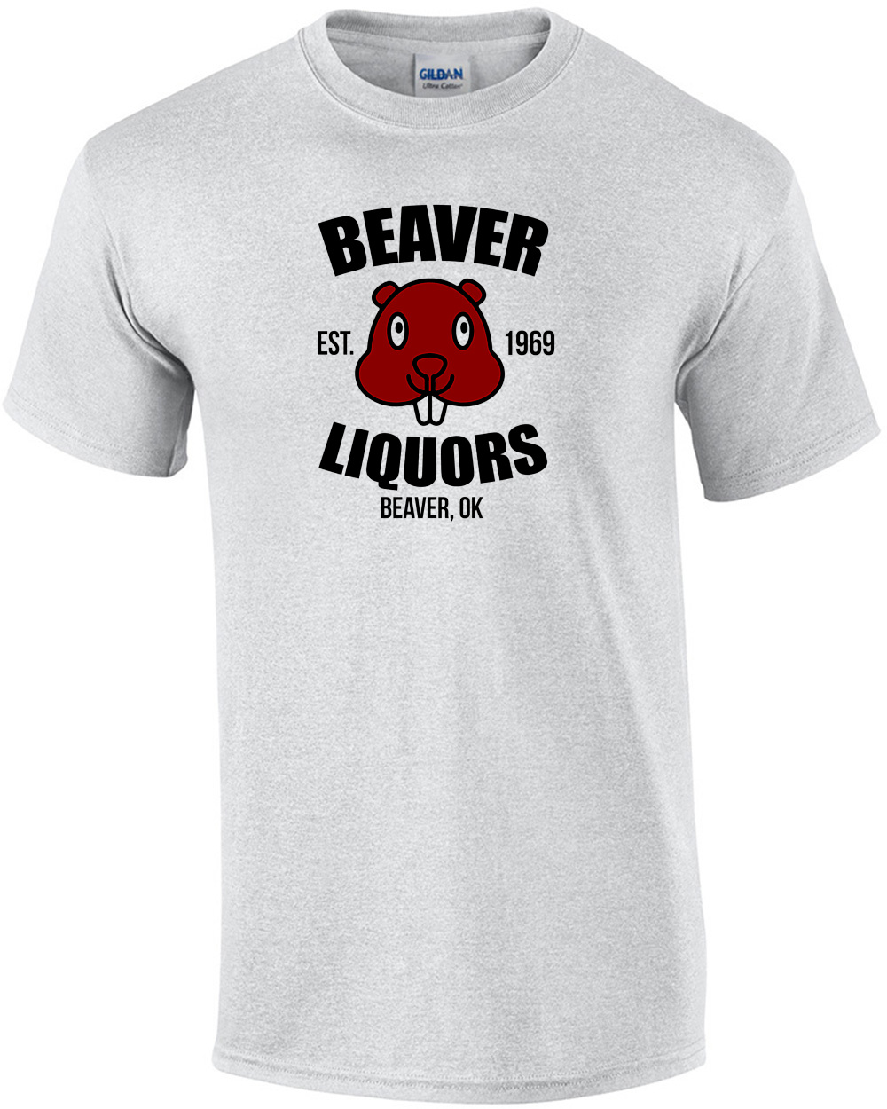 Beaver Liquors - Beaver, Oklahoma Sexual Offensive T-Shirt