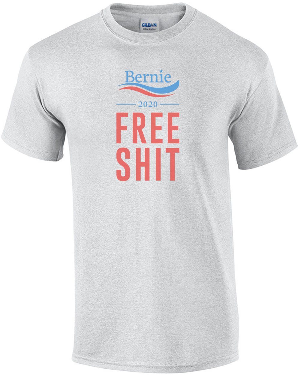 Bernie Sanders 2020 Free Shit - Bernie Sanders T-Shirt