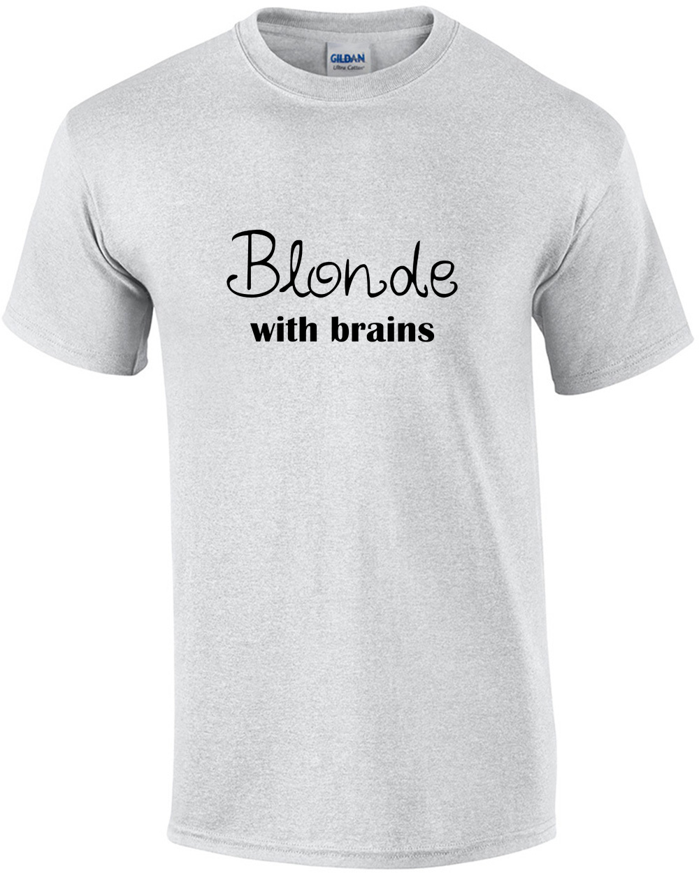 Blonde with Brains  T-Shirt