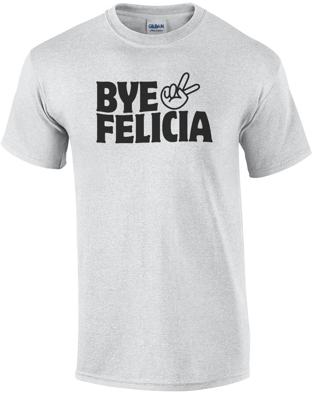 Bye Felicia T-Shirt