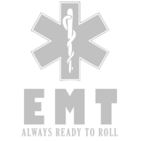 EMT Always ready to roll - Emergency Medical Technician - EMT T-Shirt