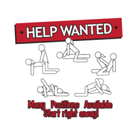 Help Wanted Many Positions Available Funny T-shirt