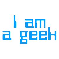 I Am A Geek Shirt