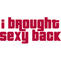 I Brought Sexy Back T-shirt
