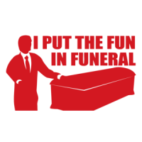 I Put The Fun In Funeral T-shirt