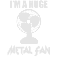 I'm a huge metal fan T-Shirt