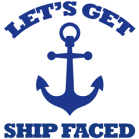Lets get ship faced - funny boating t-shirt