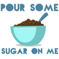 Pour some sugar on me - DEF LEPPARD parody t-shirt