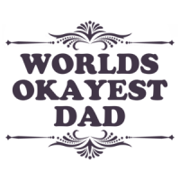 World's Okayest Dad Funny T-shirt