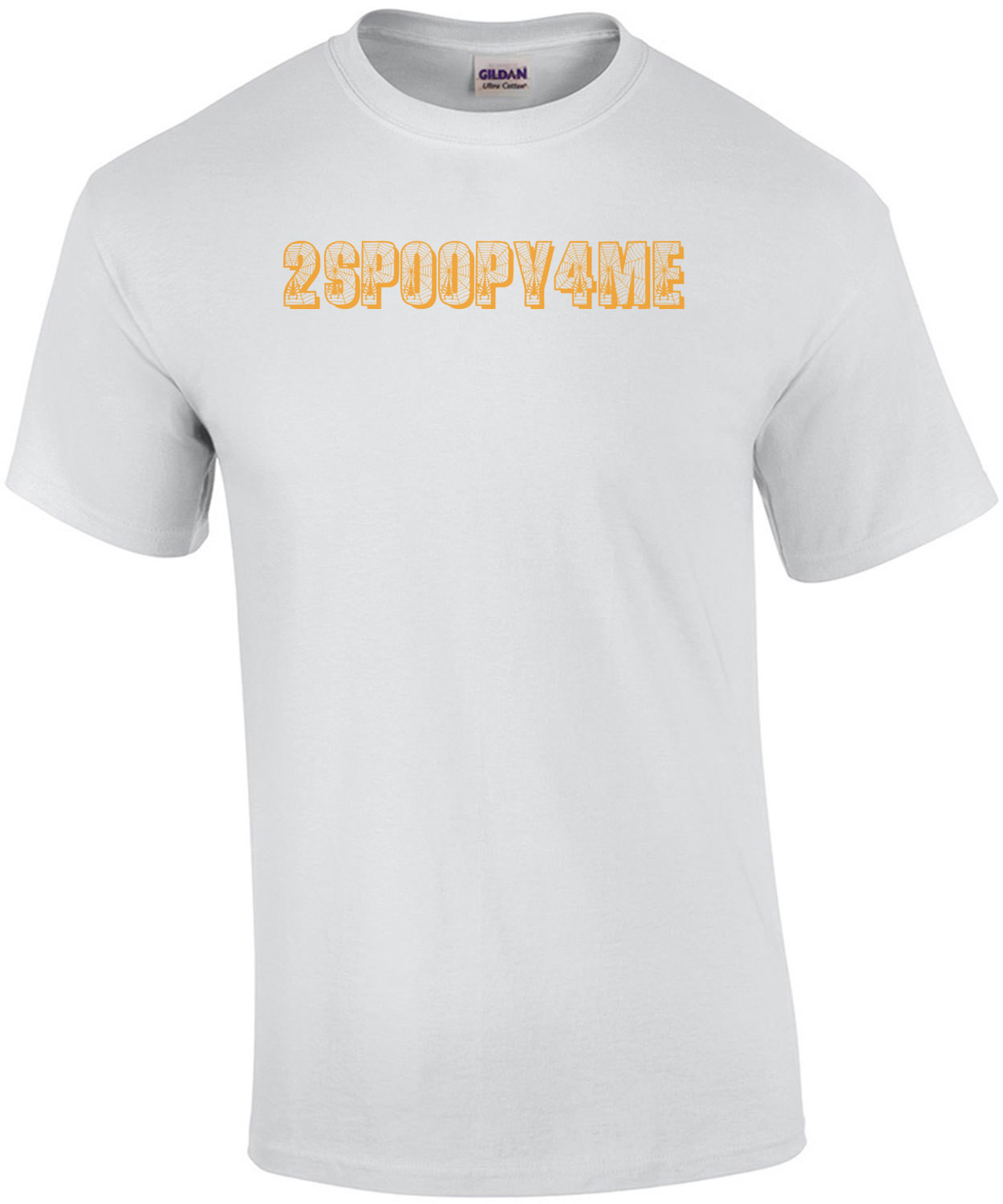 2 Spoopy 4 Me Funny Halloween T-Shirt