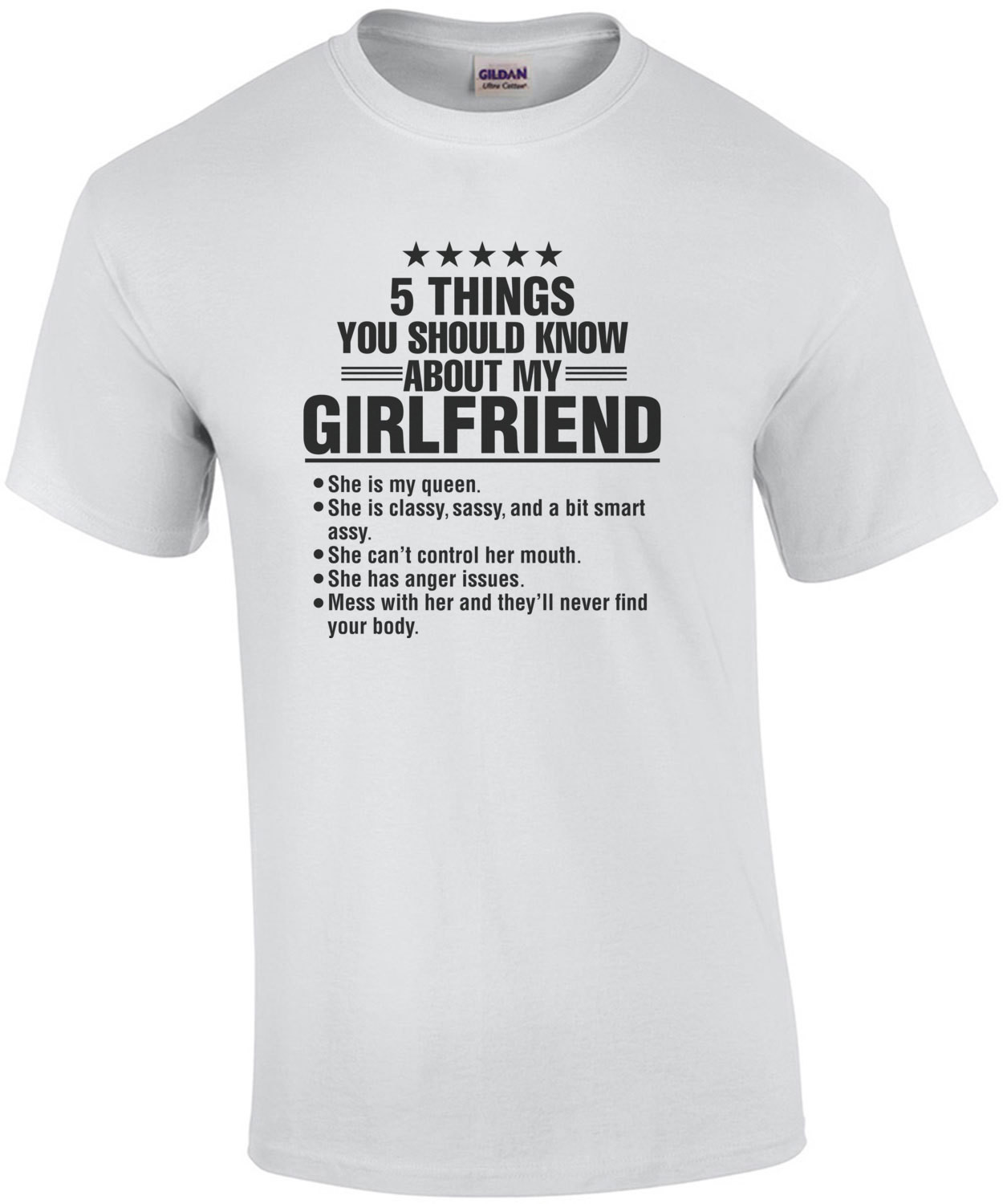 5 things you should know about my girlfriend - funny t-shirt
