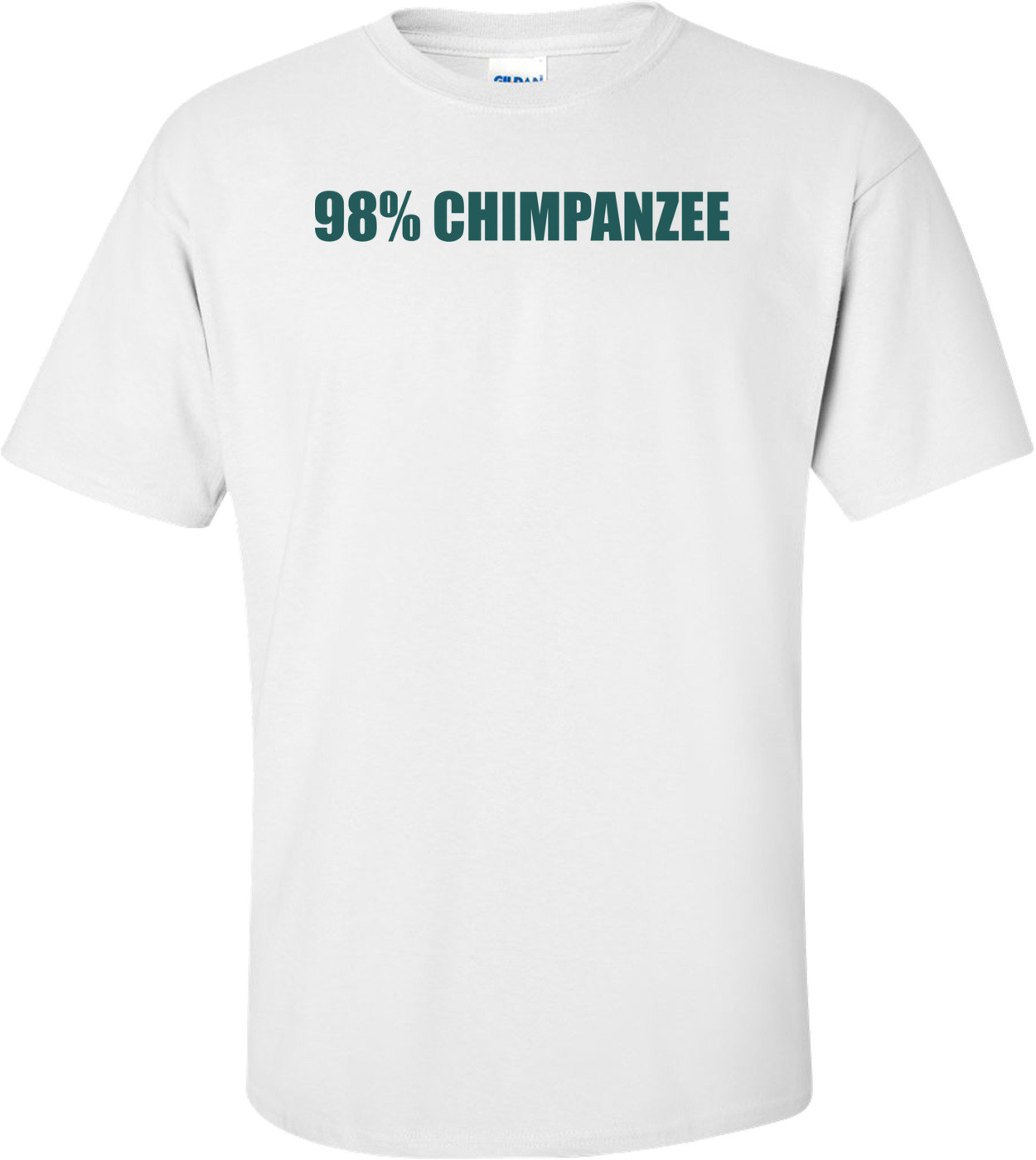 98% CHIMPANZEE Shirt