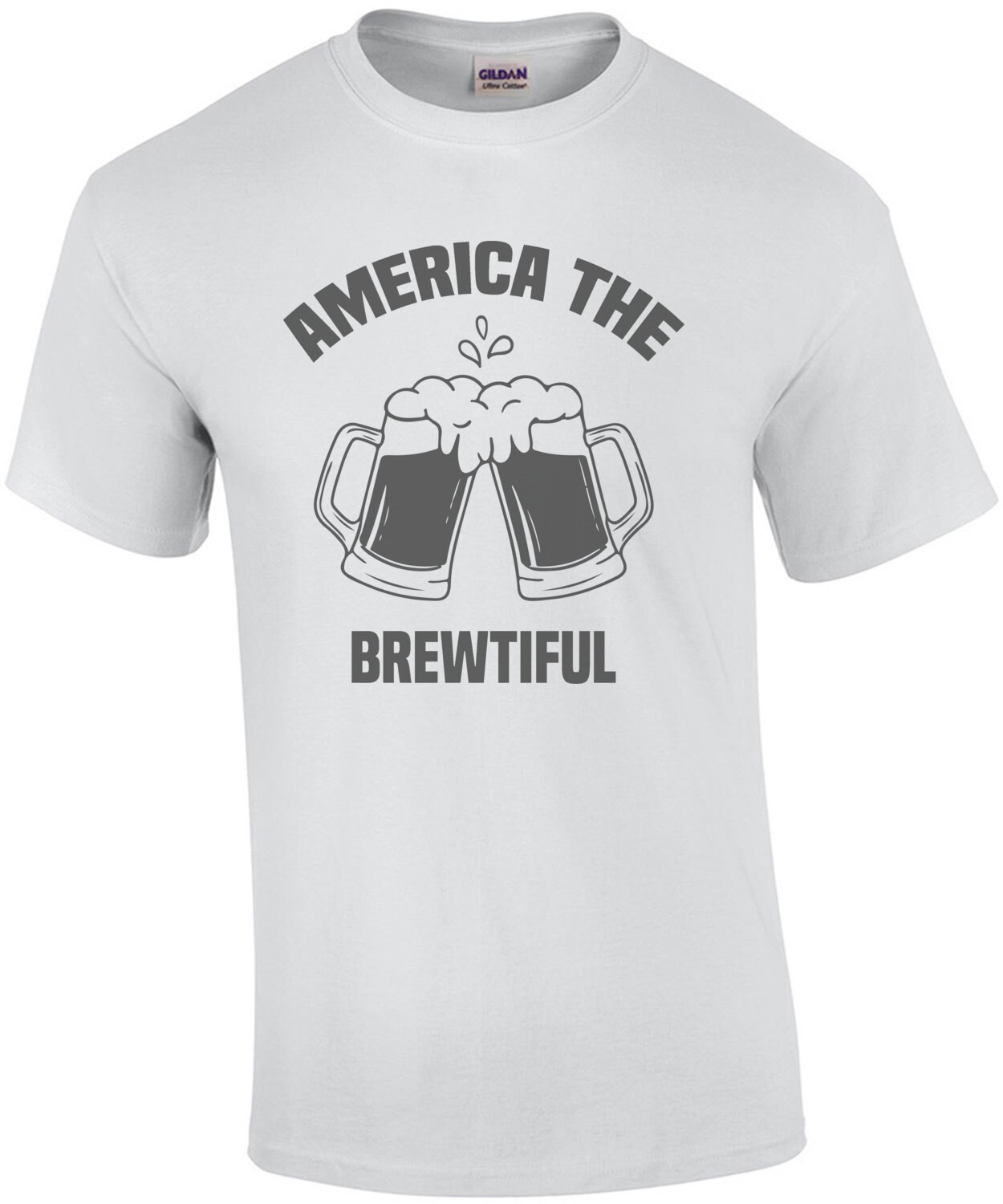 America The Brewtiful - Beer T-Shirt