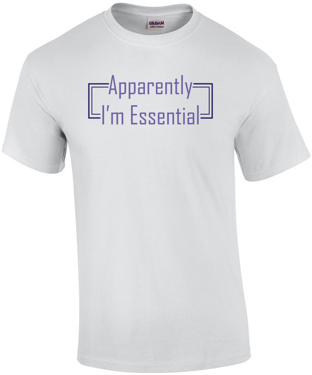 Apparently I'm Essential Funny Essential Worker Coronavirus Shirt 