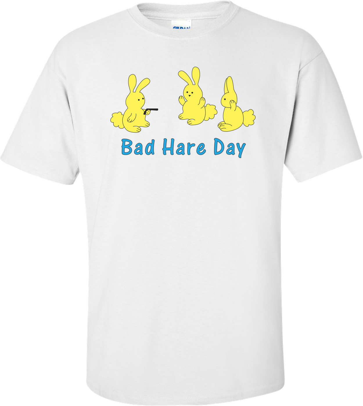 Bad Hare Day Funny Shirt