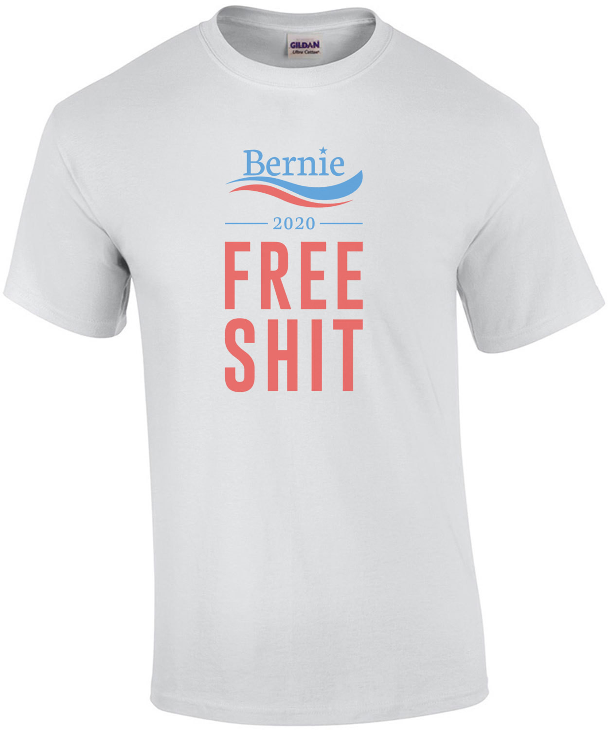 Bernie Sanders 2020 Free Shit - Bernie Sanders T-Shirt