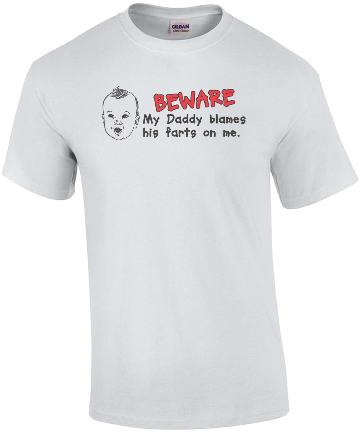 Beware My Daddy Blames His Farts On Me Shirt