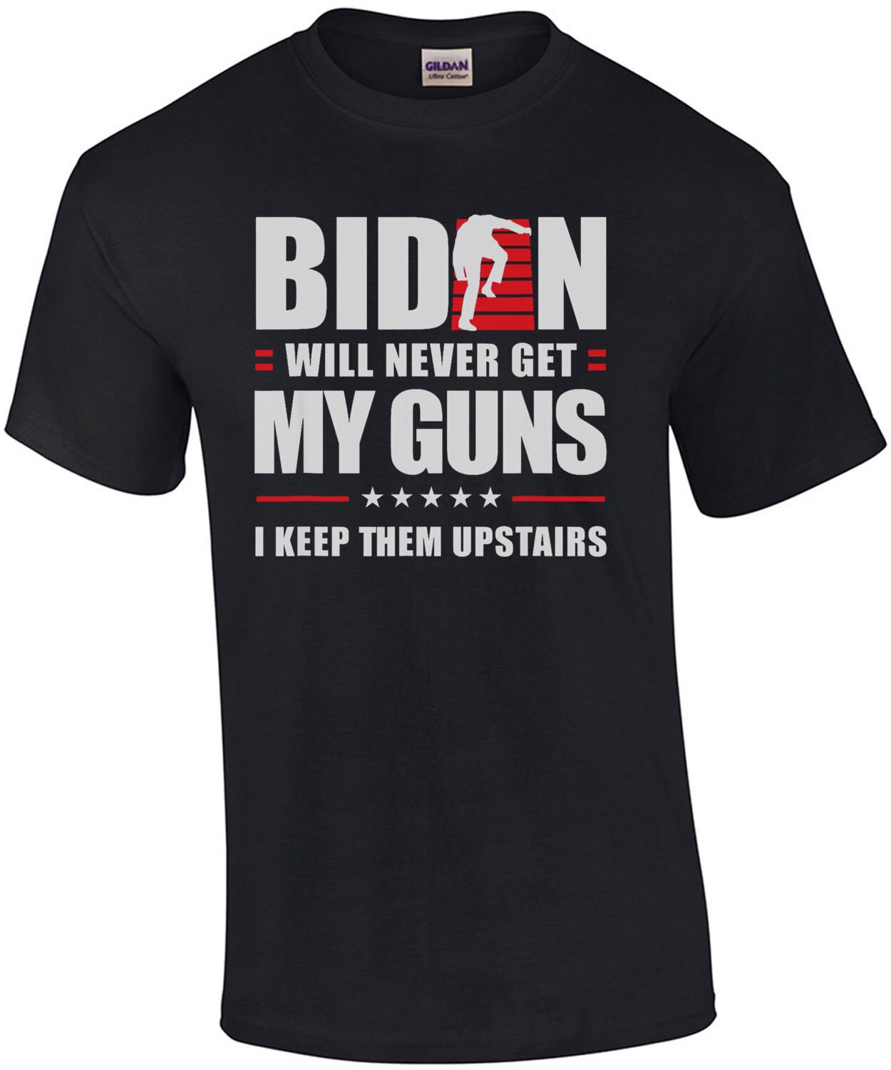 Biden will never get my guns. I keep them upstairs. Funny pro gun t-shirt