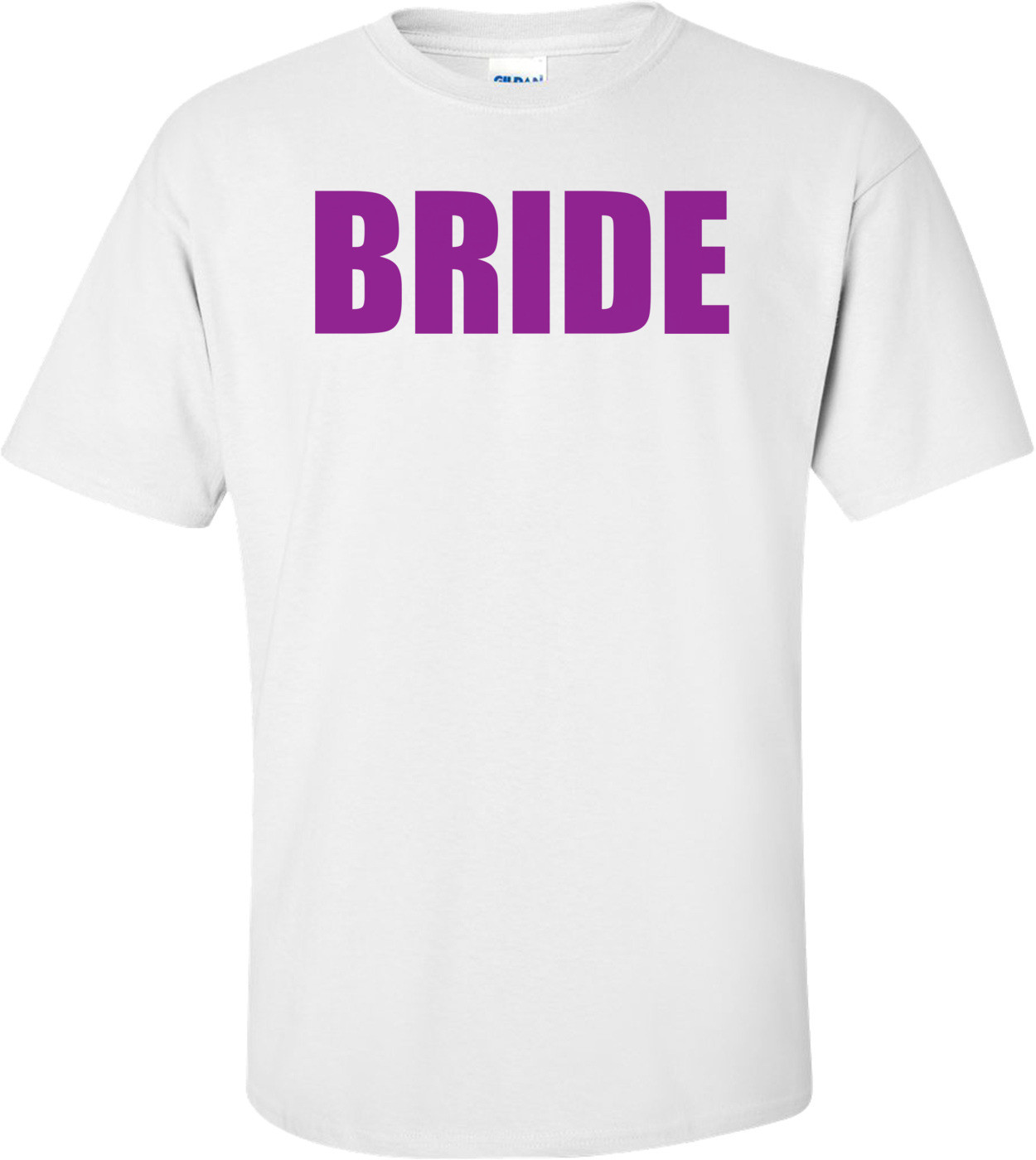 Bride Shirt