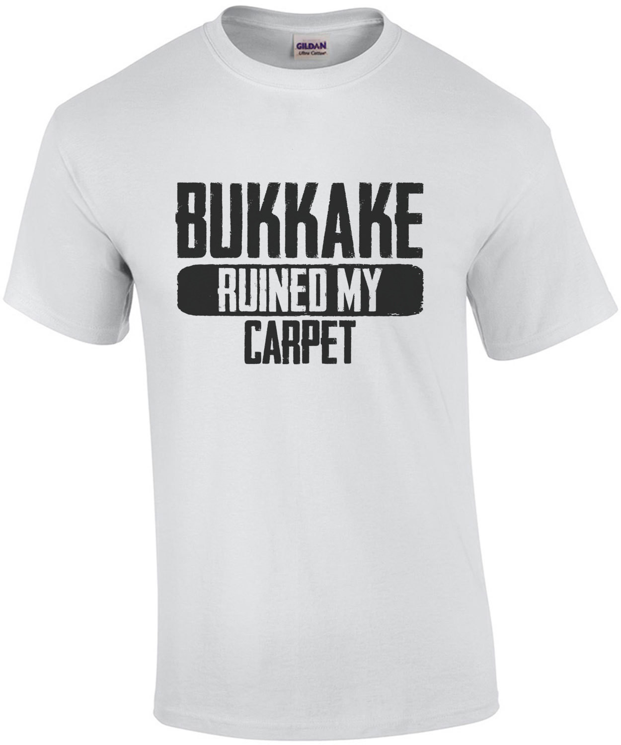 bukkake ruined my carpet T-Shirt