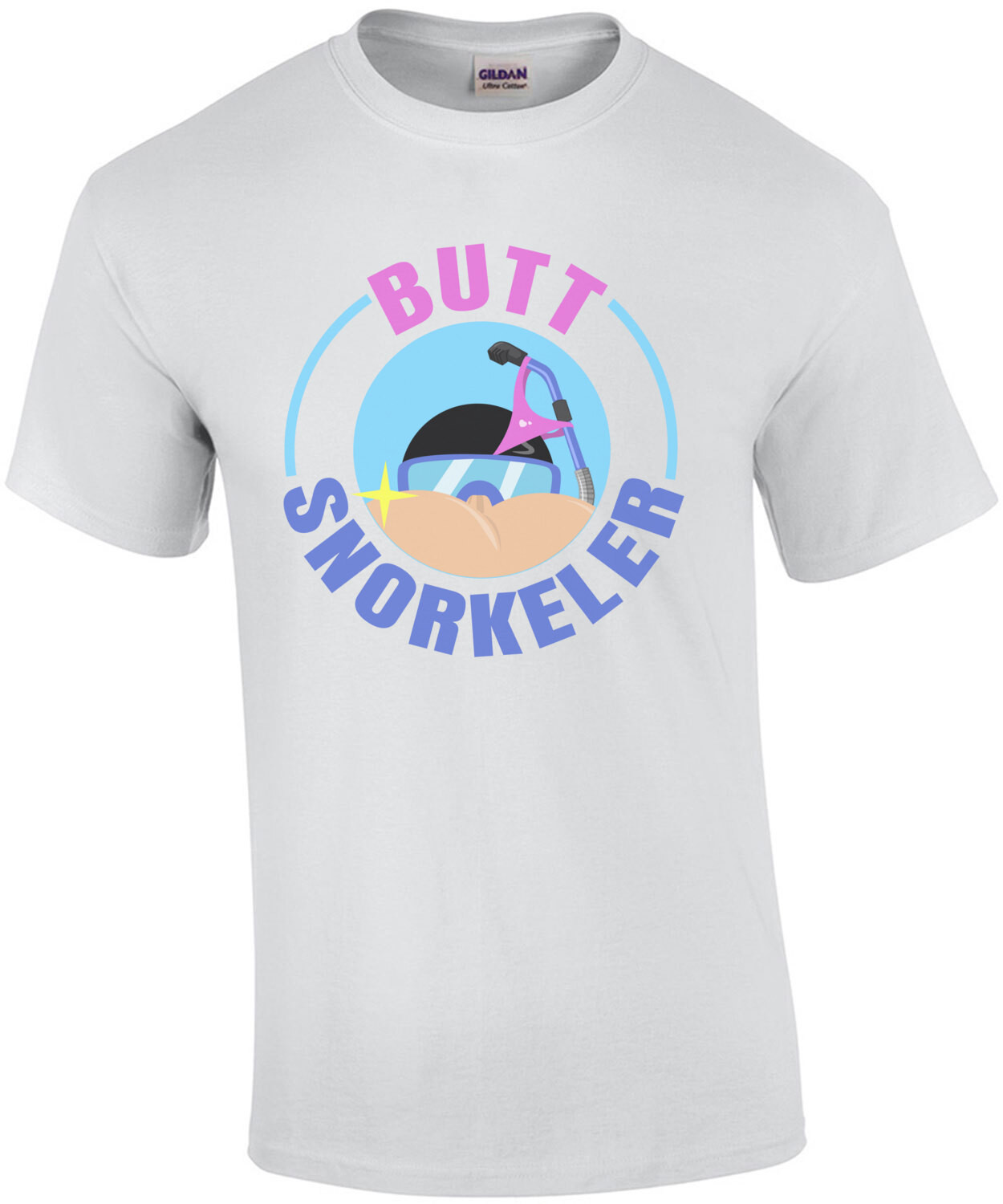 Butt Snorkeler - Ass Eater Funny Sexual T-Shirt