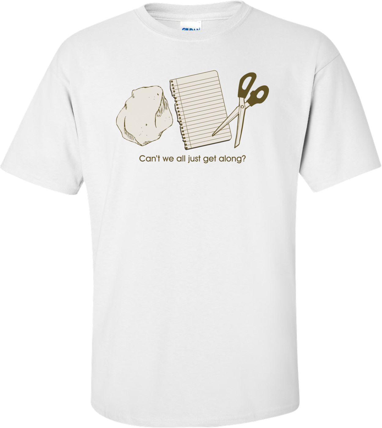 Can't We All Just Get Along T-shirt