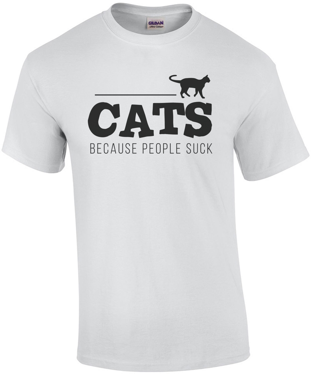 Cats - Because people suck - funny cat t-shirt