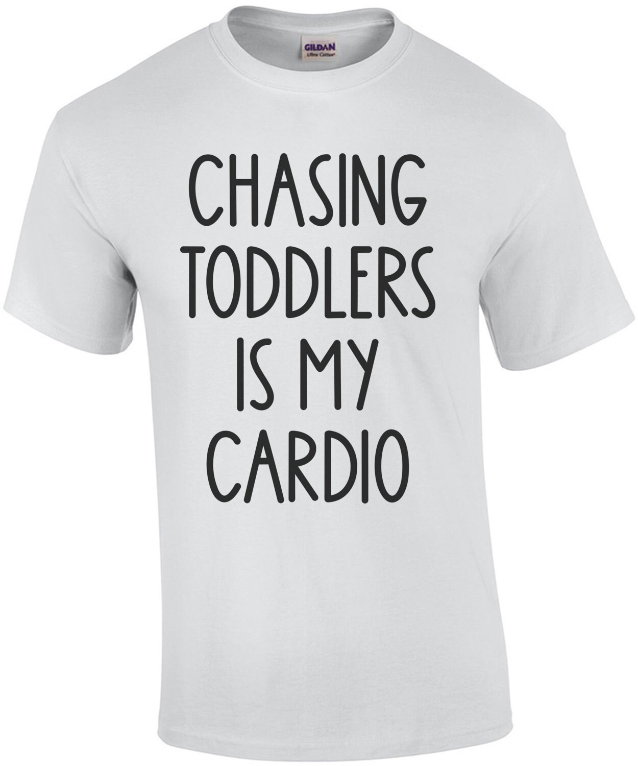 Chasing Toddlers is My Cardio Mom Shirt