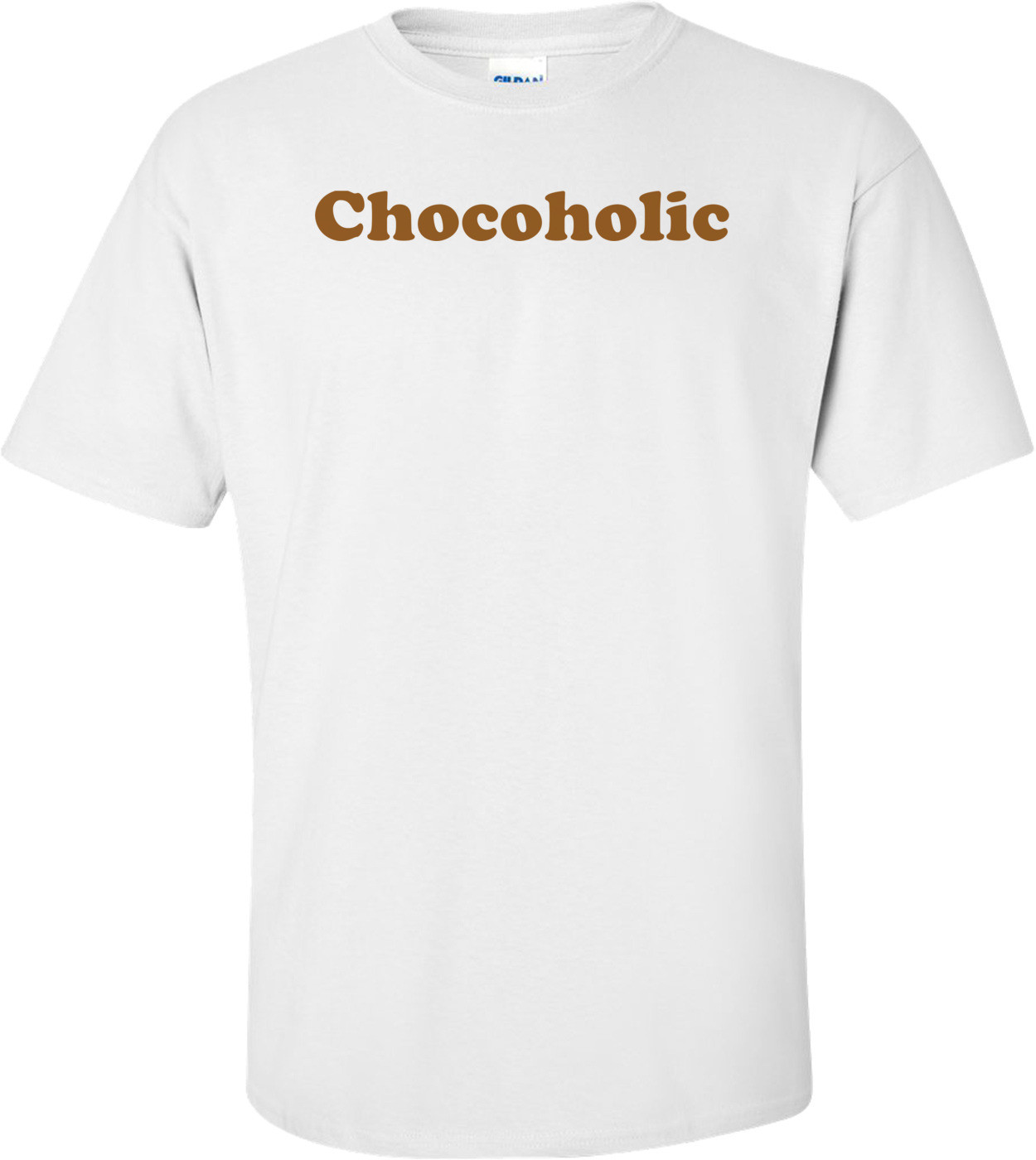 Chocoholic Shirt