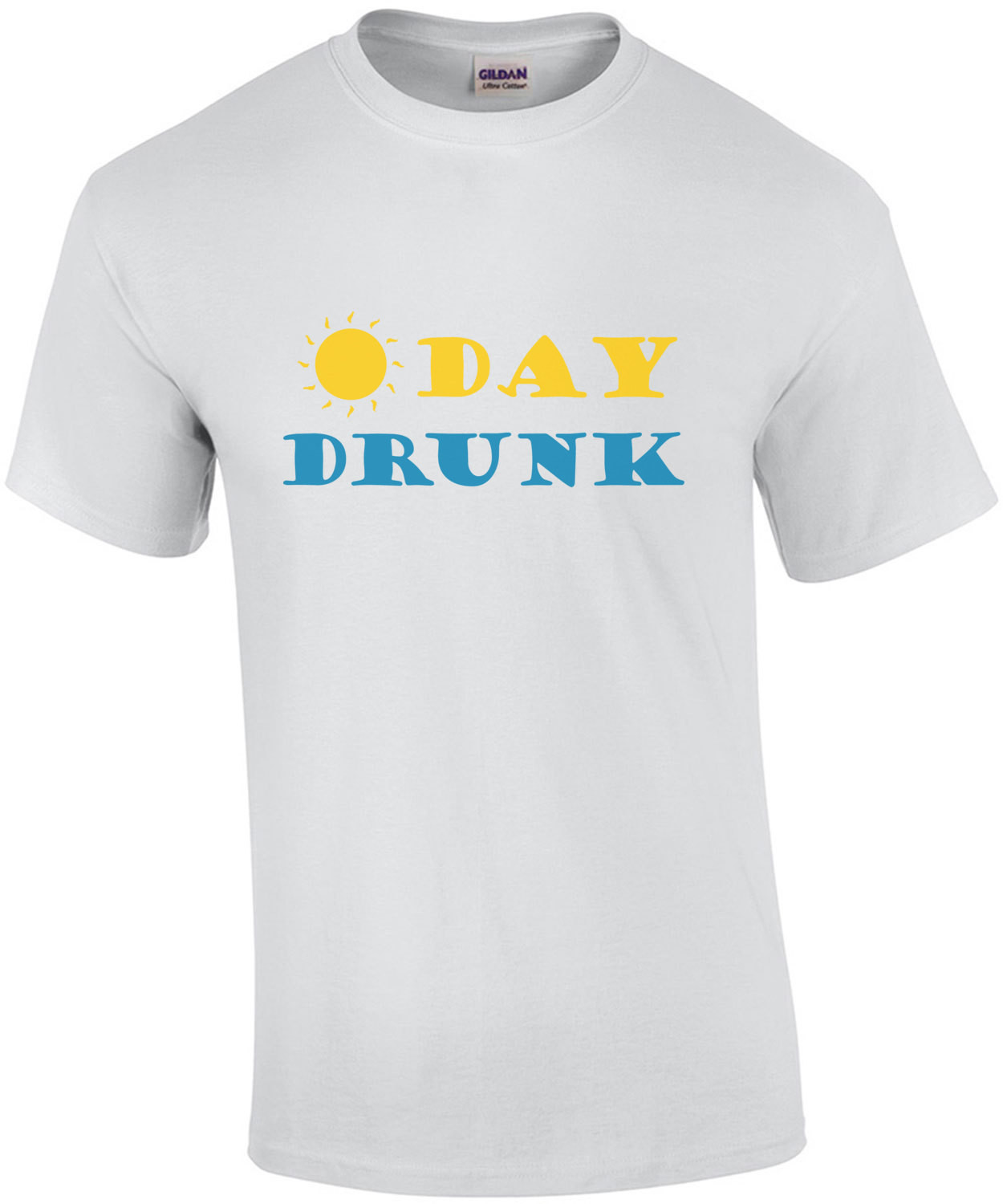 Day Drunk - Funny Drinking T-Shirt