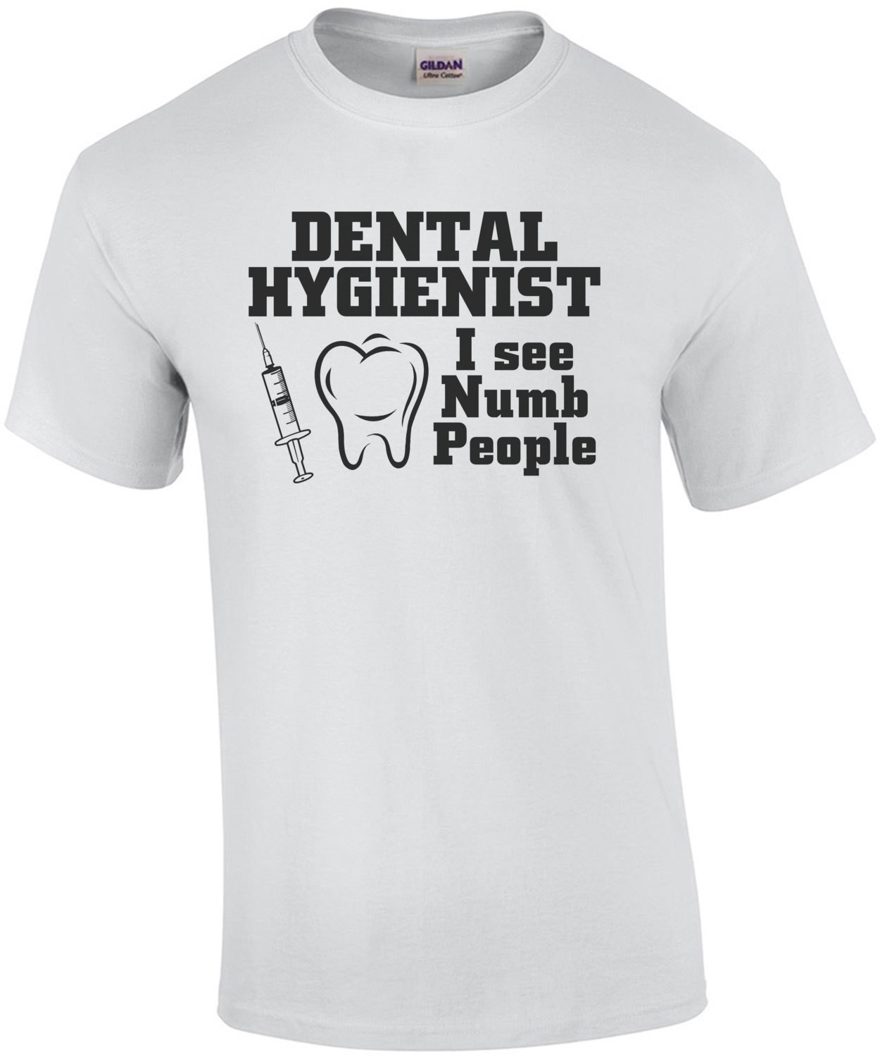 Dental Hygienist I See Numb People T-Shirt