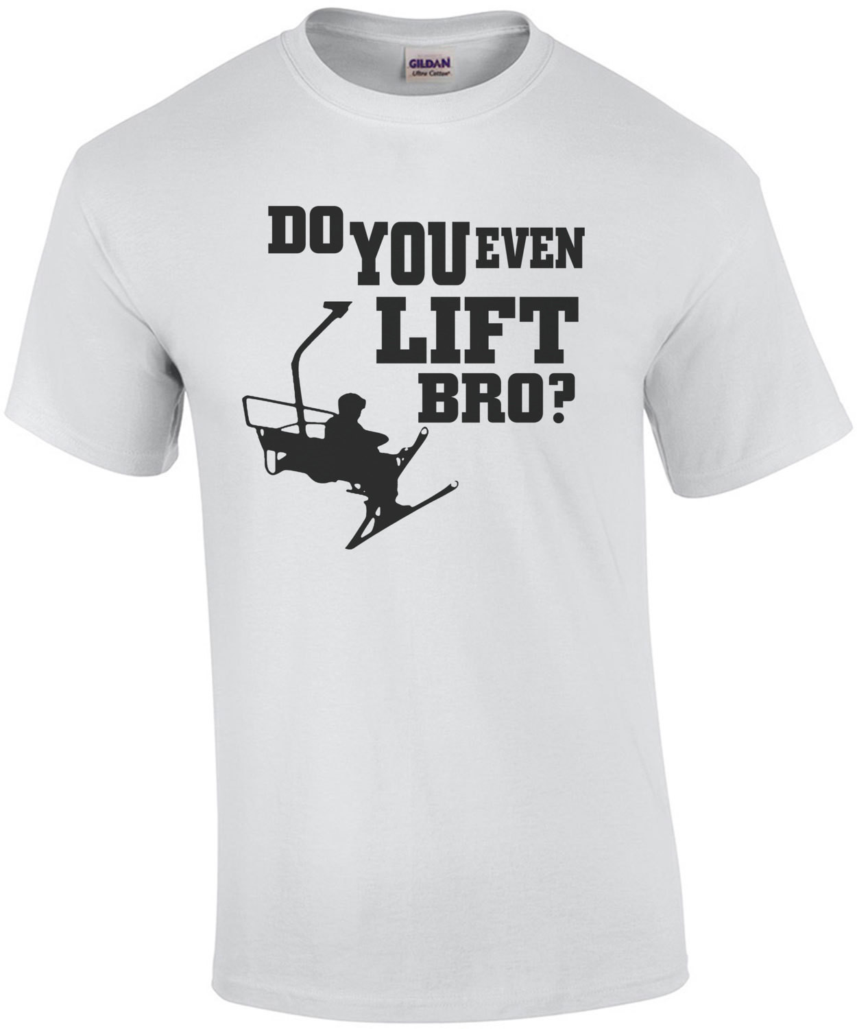 Do You Even Lift Bro Skiing T-Shirt