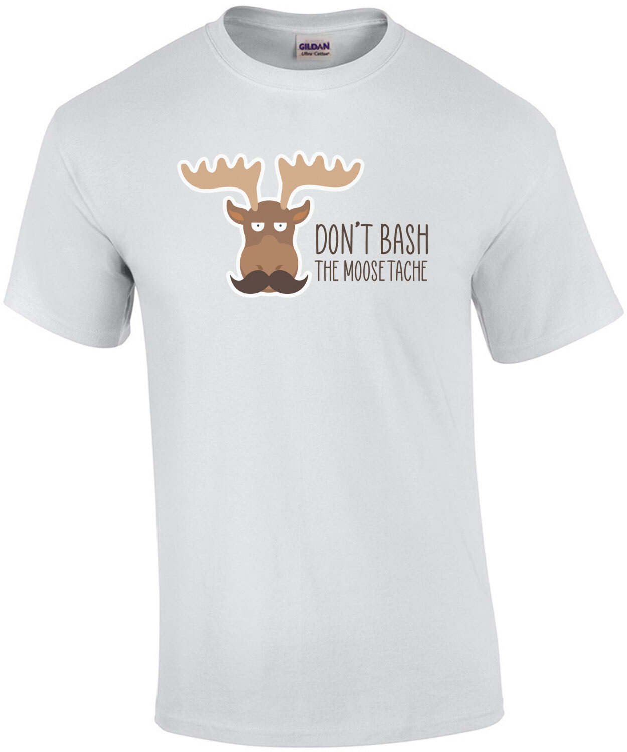 Don't Bash the Moosetache - funny pun t-shirt