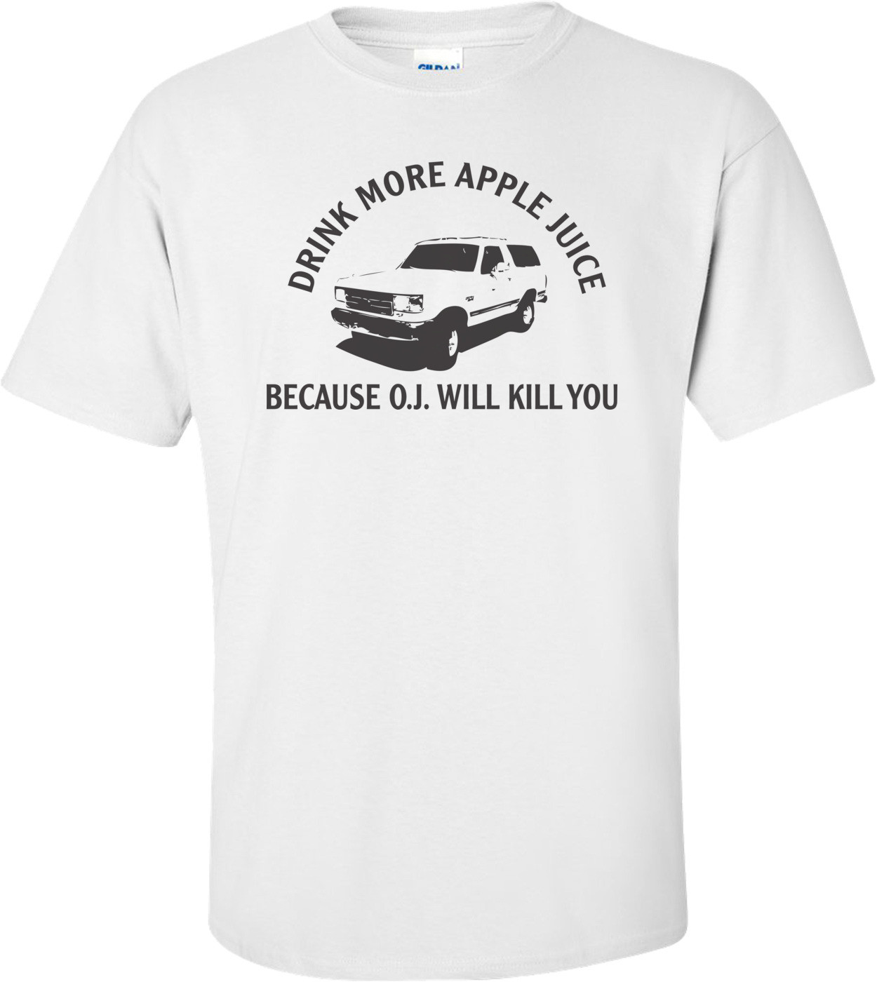 Drink Apple Juice Oj Kills T-shirt