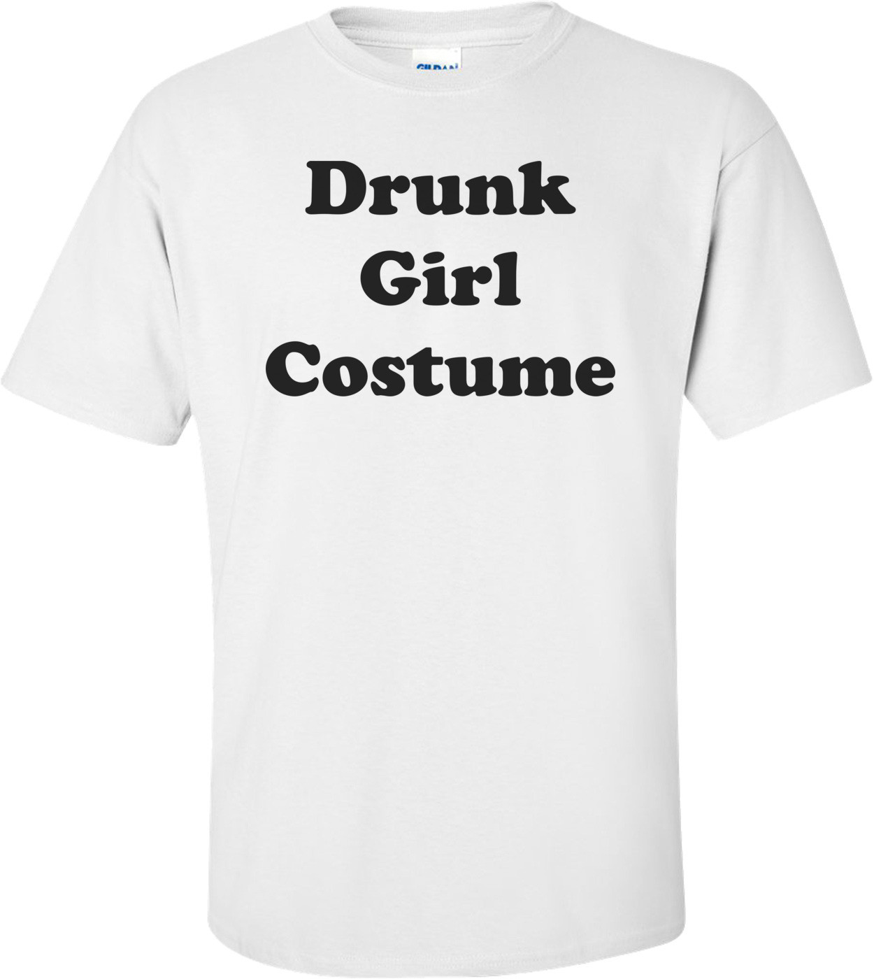 Drunk Girl Costume Shirt