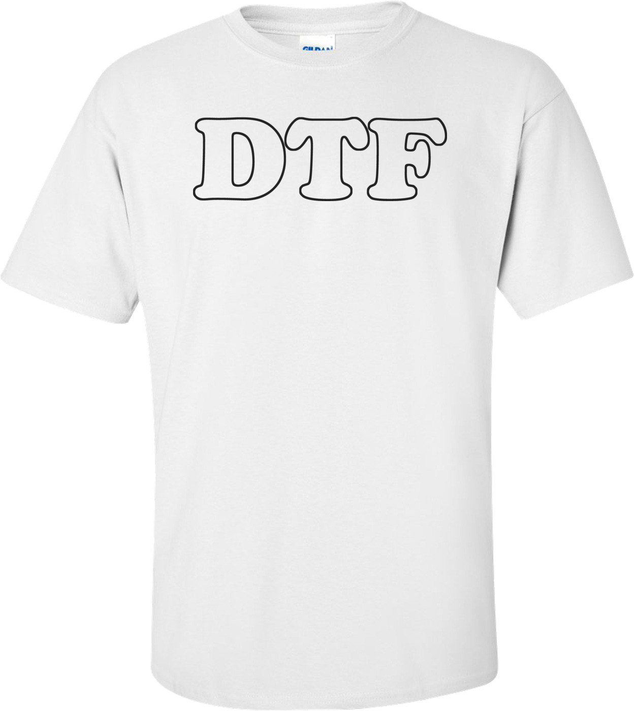 DTF Shirt