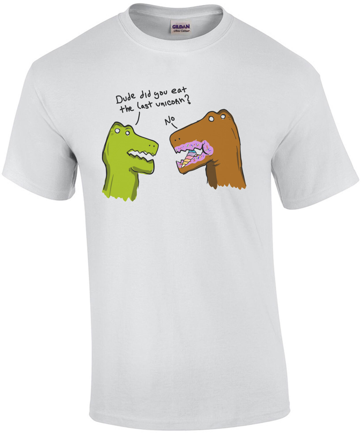 Dude did you eat the last unicorn? No - funny t-rex unicorn t-shirt