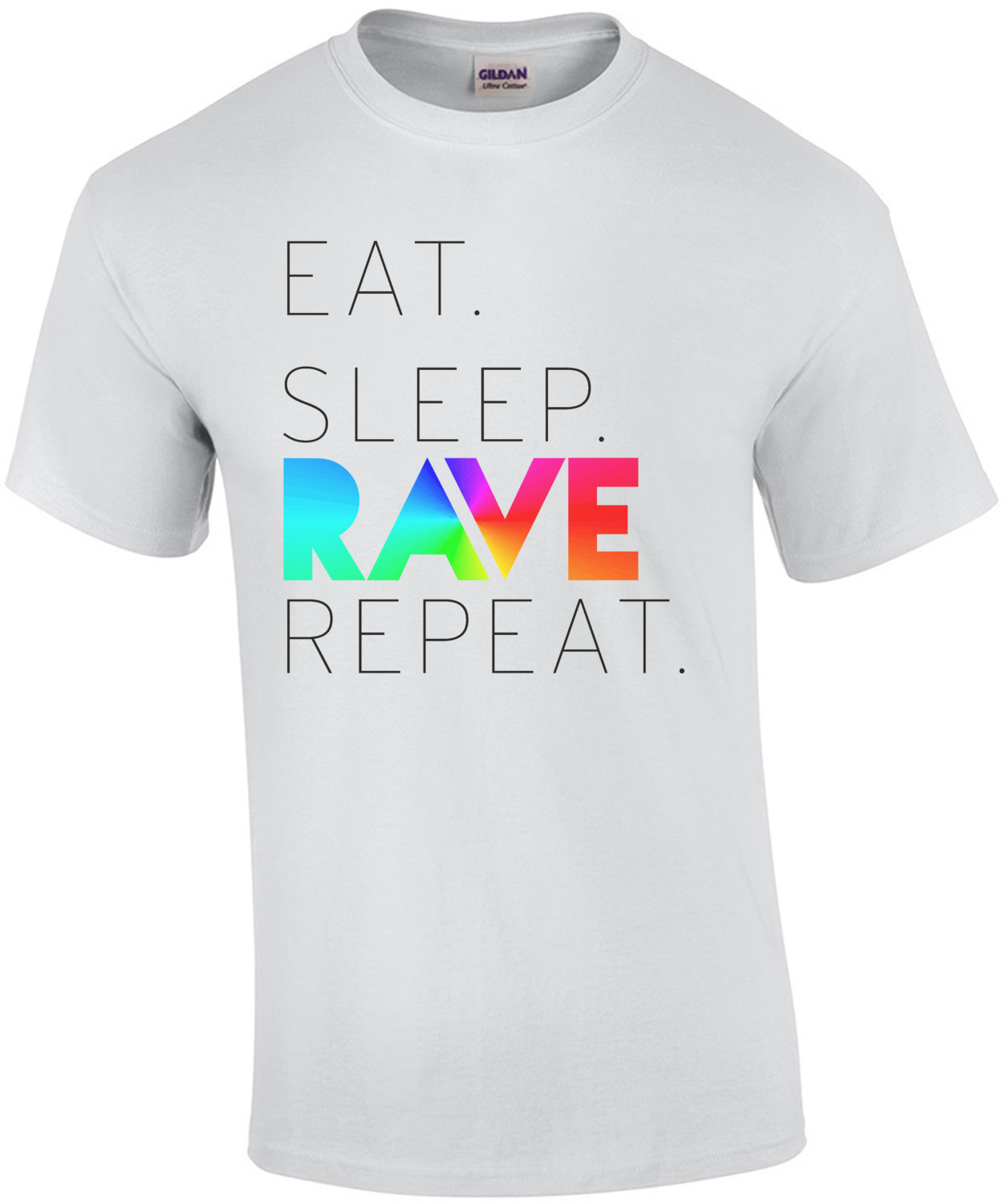 Eat. Sleep. Rave. Repeat. Funny T-Shirt