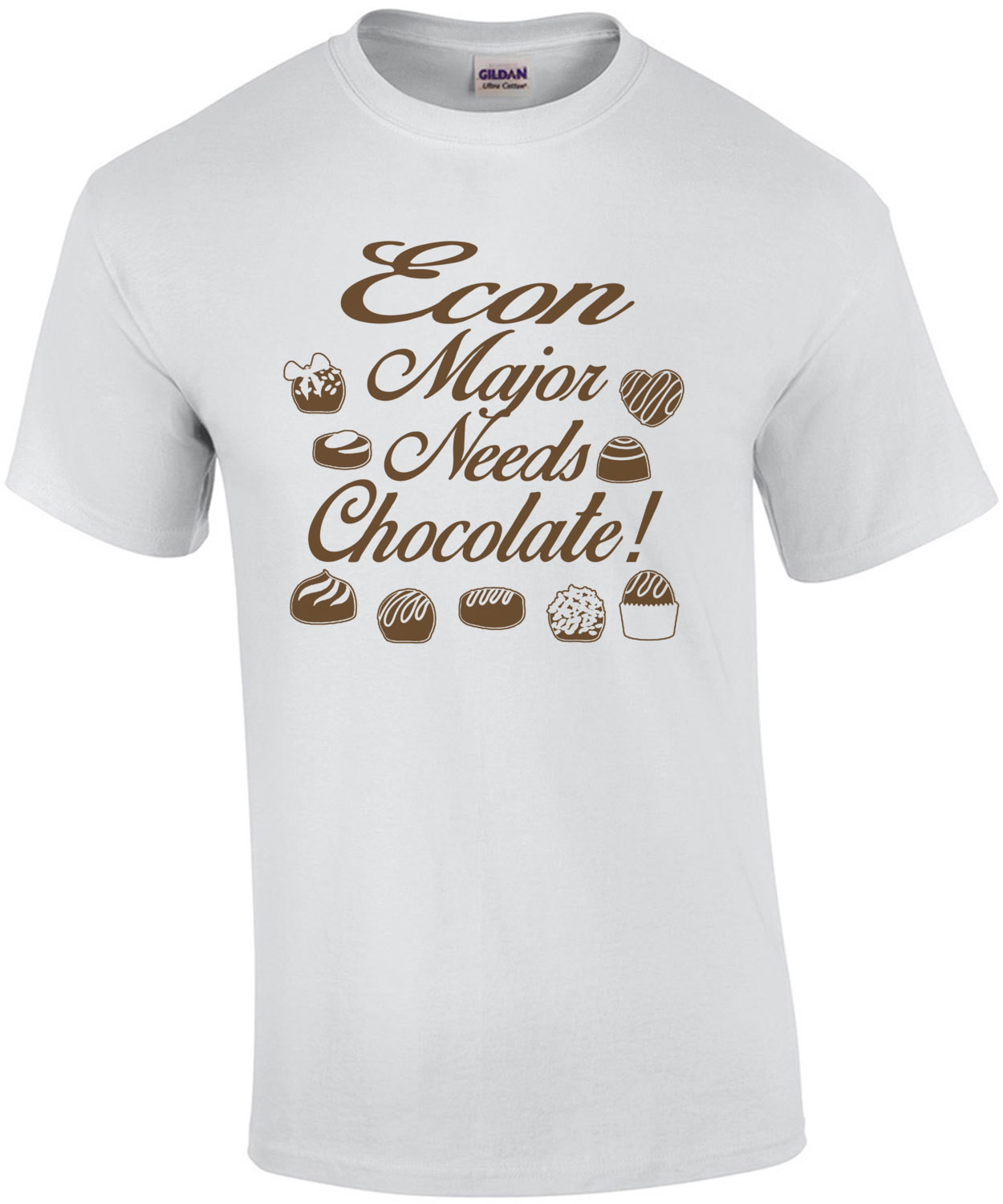 Econ Major Needs Chocolate T-Shirt
