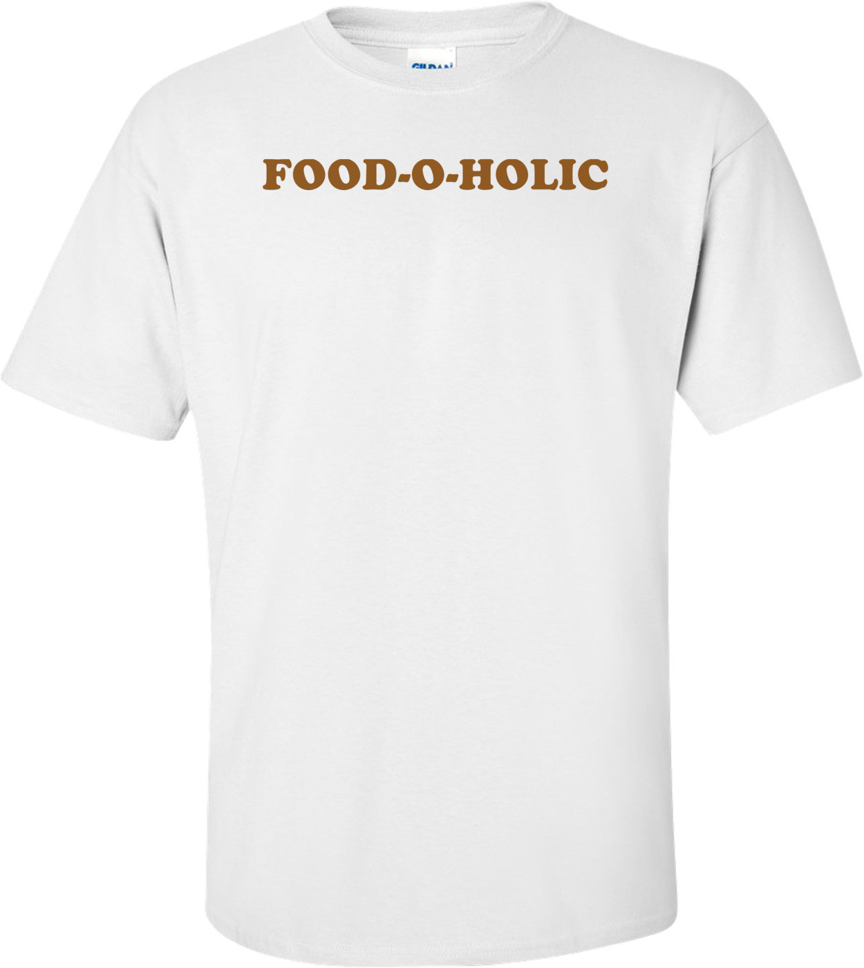 FOOD-O-HOLIC Shirt