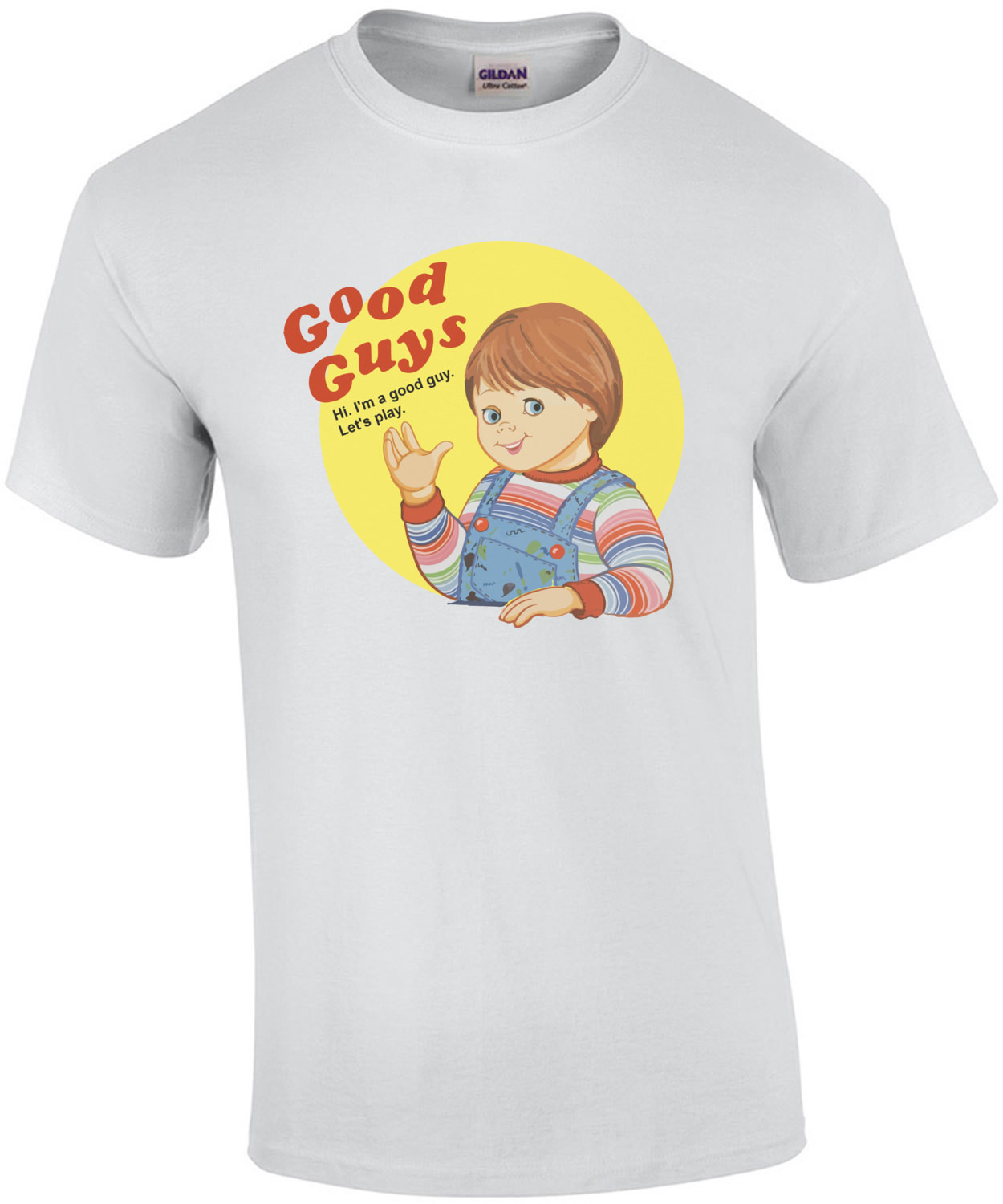 Child's Play - Good Guys - Hi. I'm a good guy. Let's play. Child's Play - Chucky T-Shirt - 80's T-Shirt