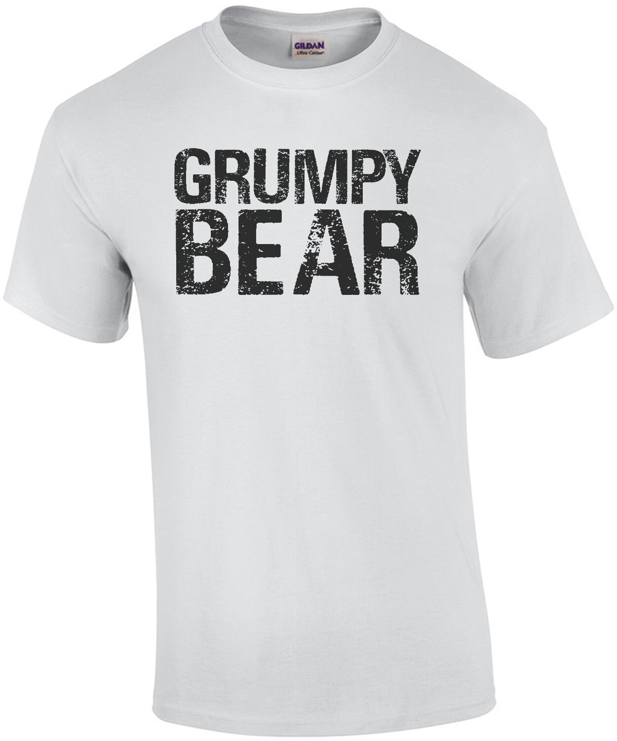 Grumpy Bear - funny t-shirt
