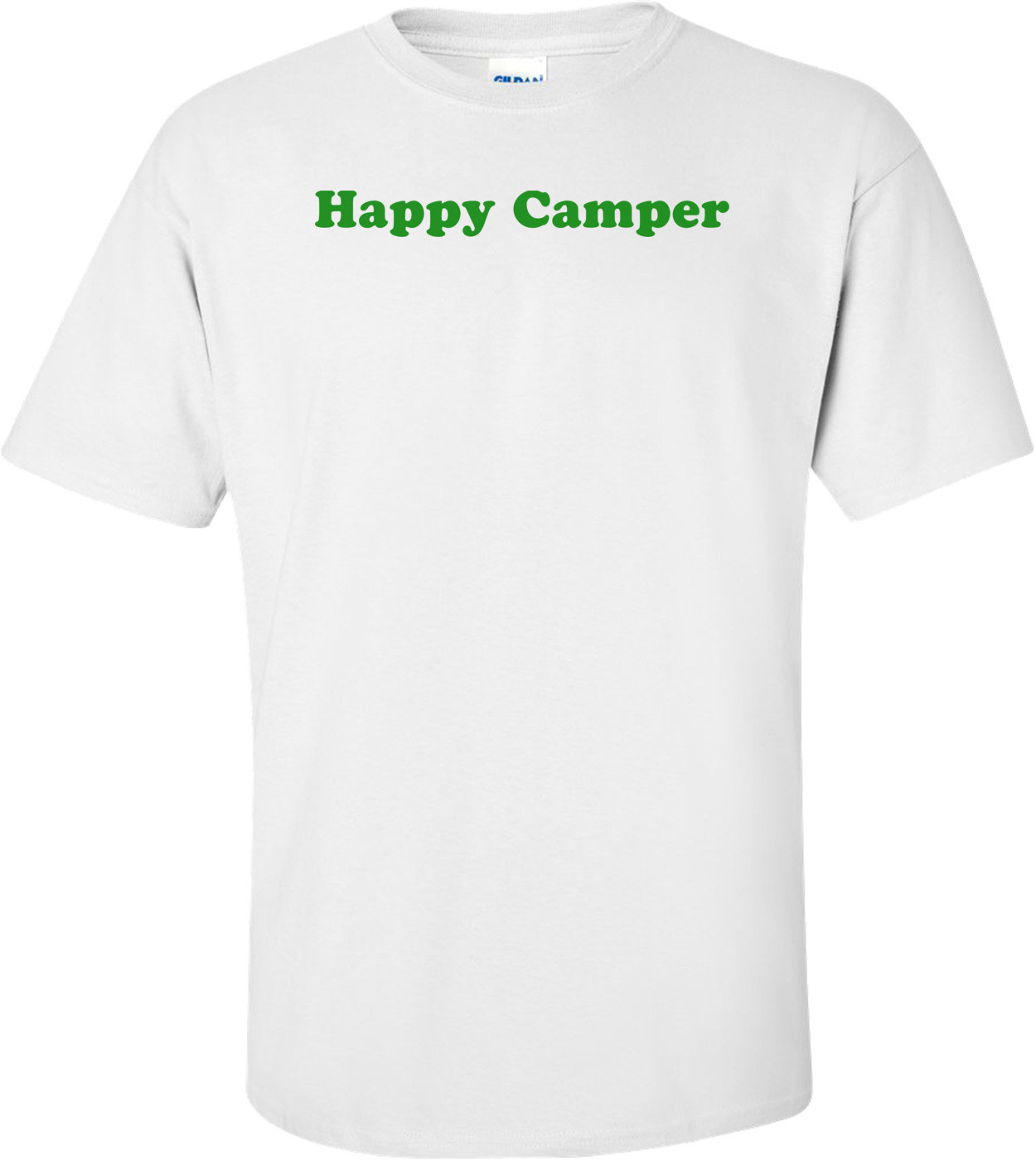 Happy Camper T-Shirt