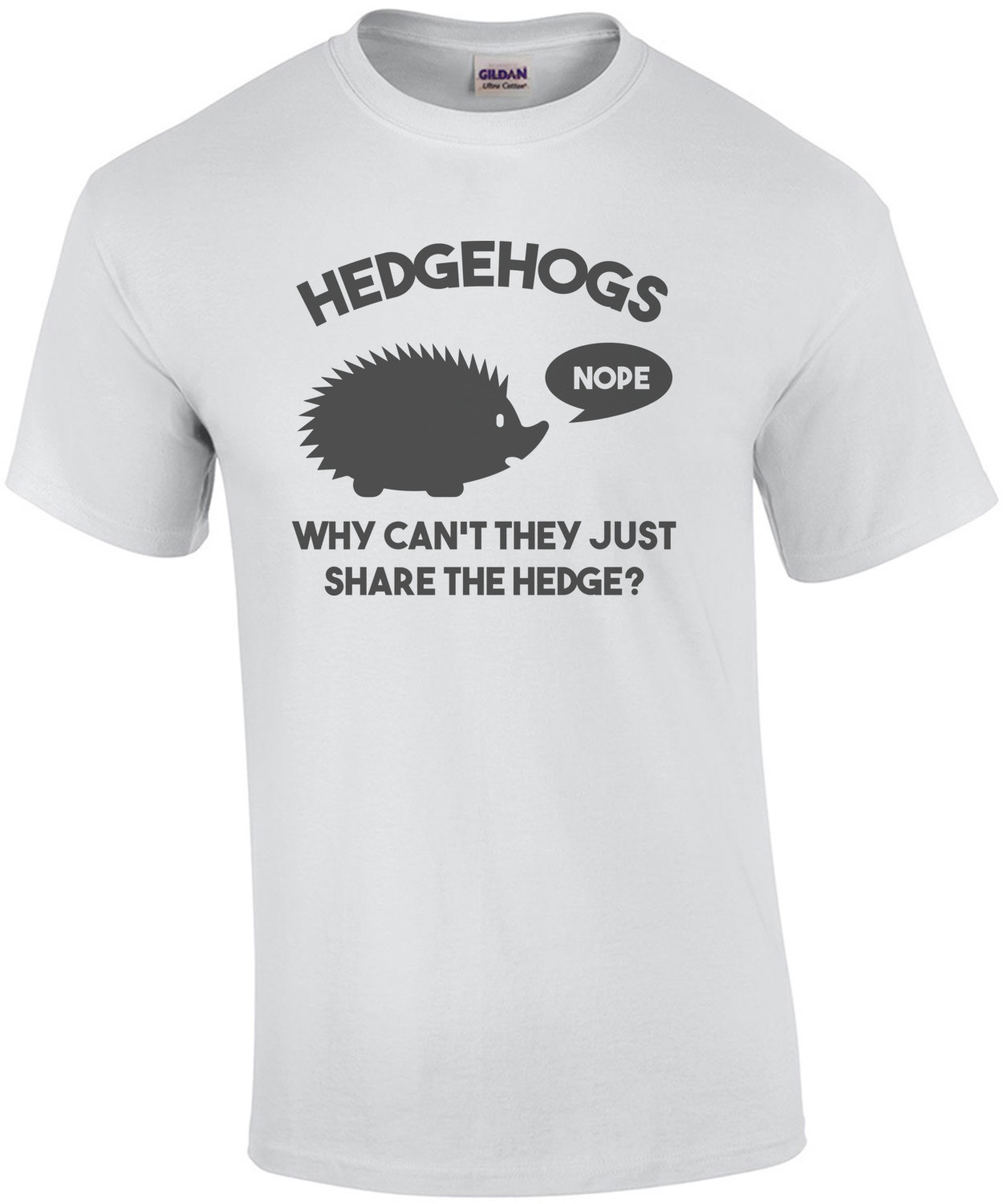 Hedgehogs - why can't they just share the hedge? T-Shirt