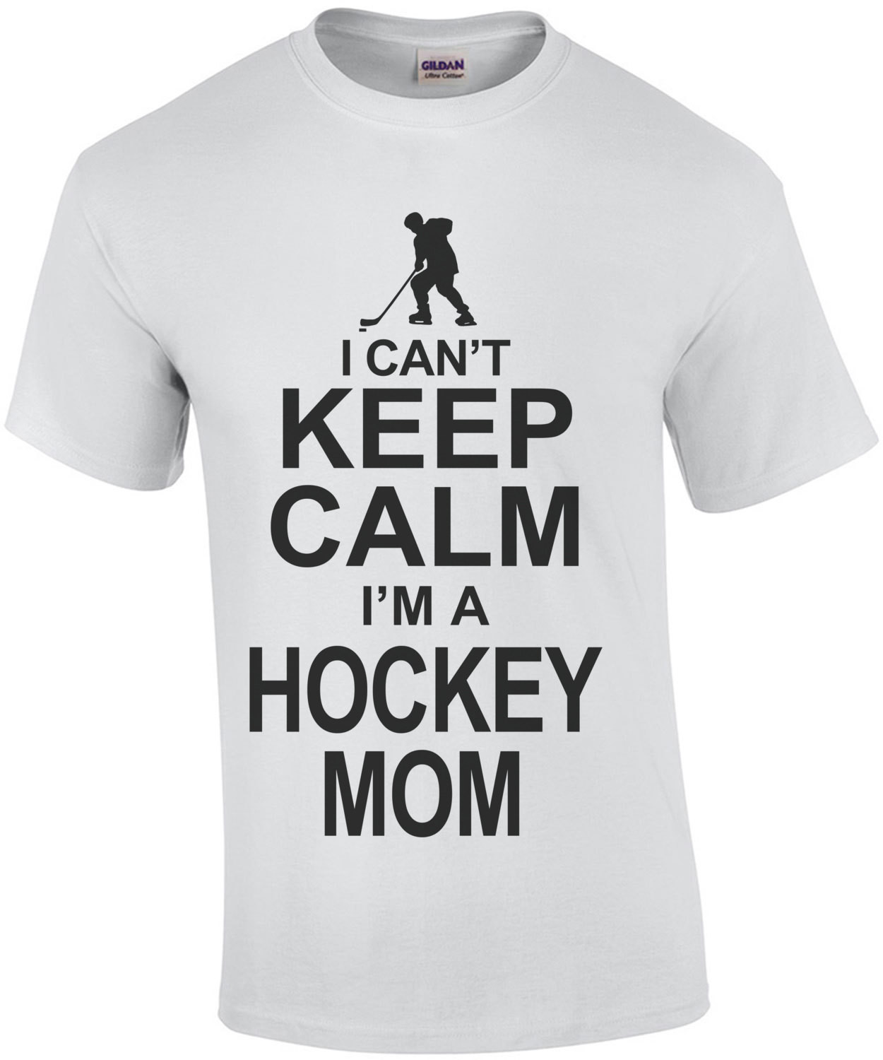 I Cant Keep Calm I'm A Hockey Mom T-Shirt