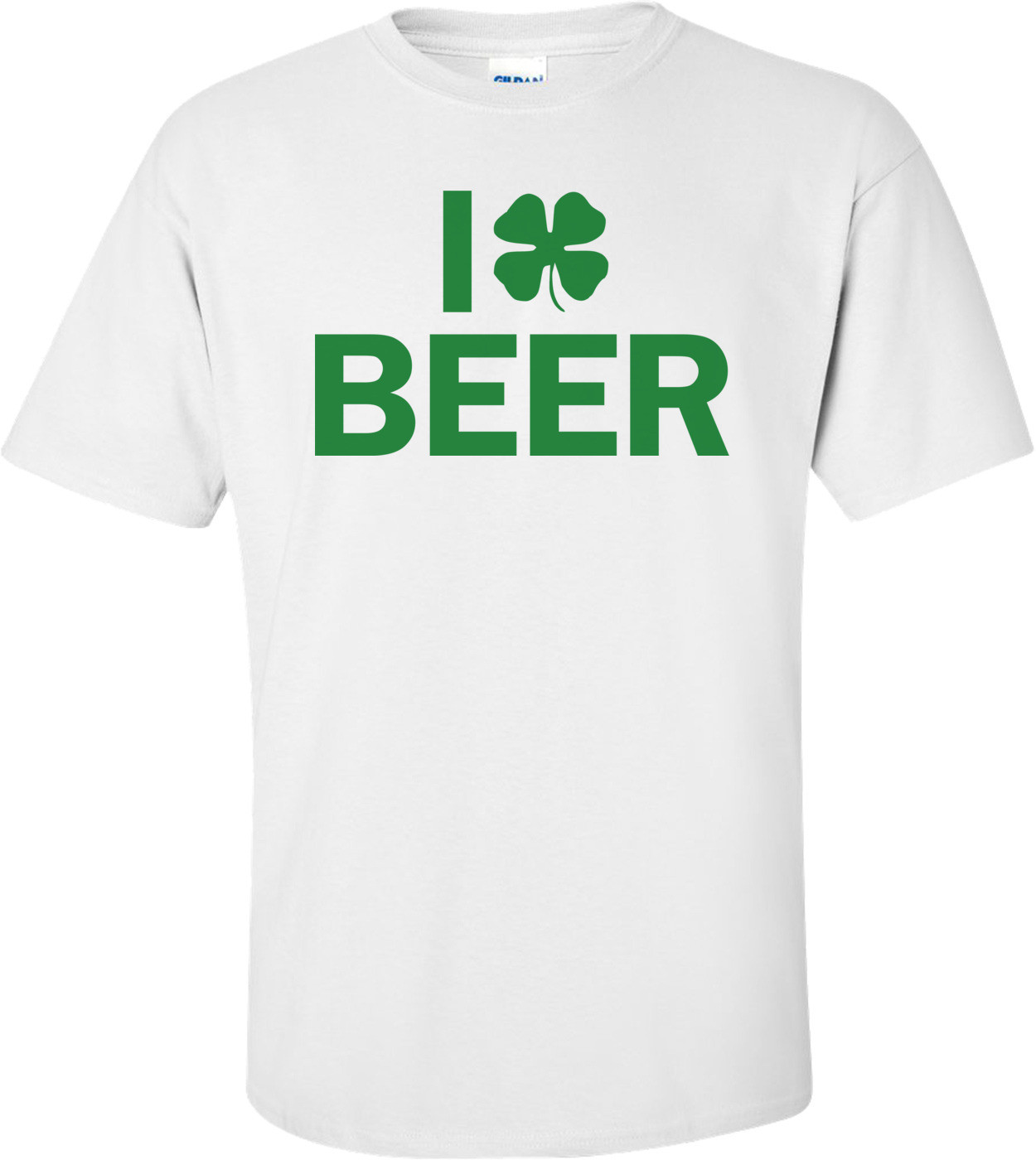 I Clover Beer St. Patrick's Day Shirt