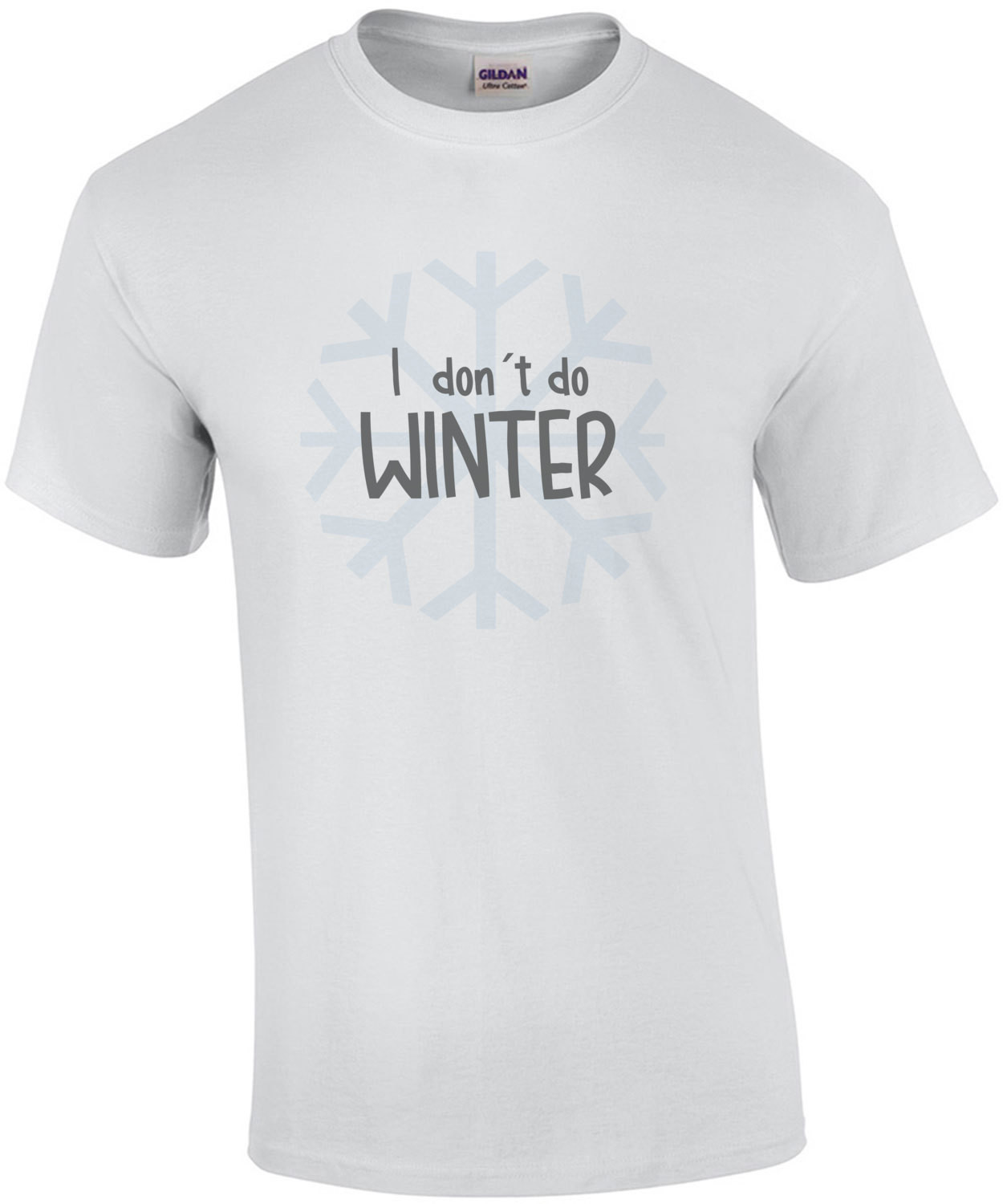 I don't do winter. Florida T-Shirt