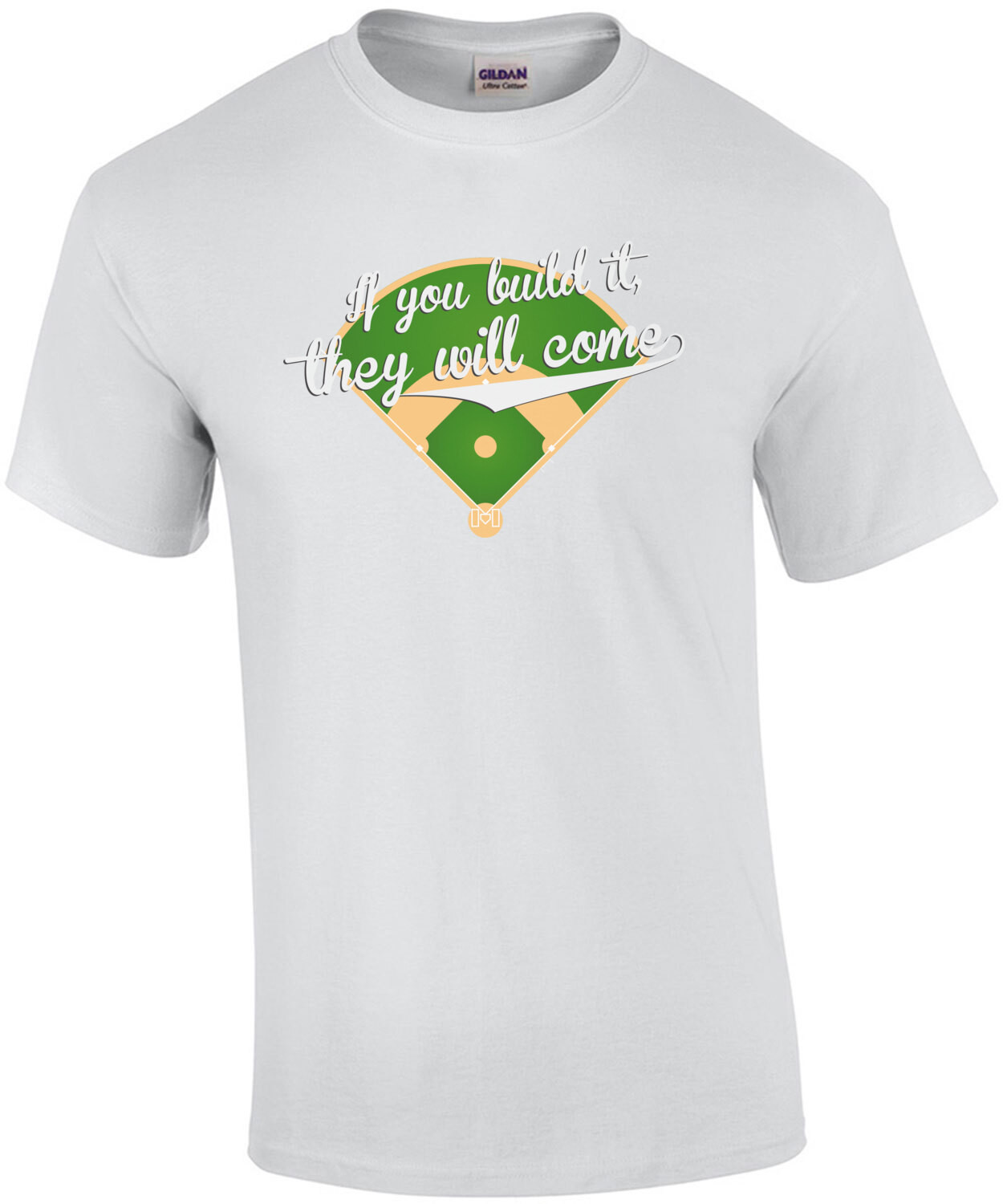 If you build it, they will come - Field of Dreams - 80's T-Shirt