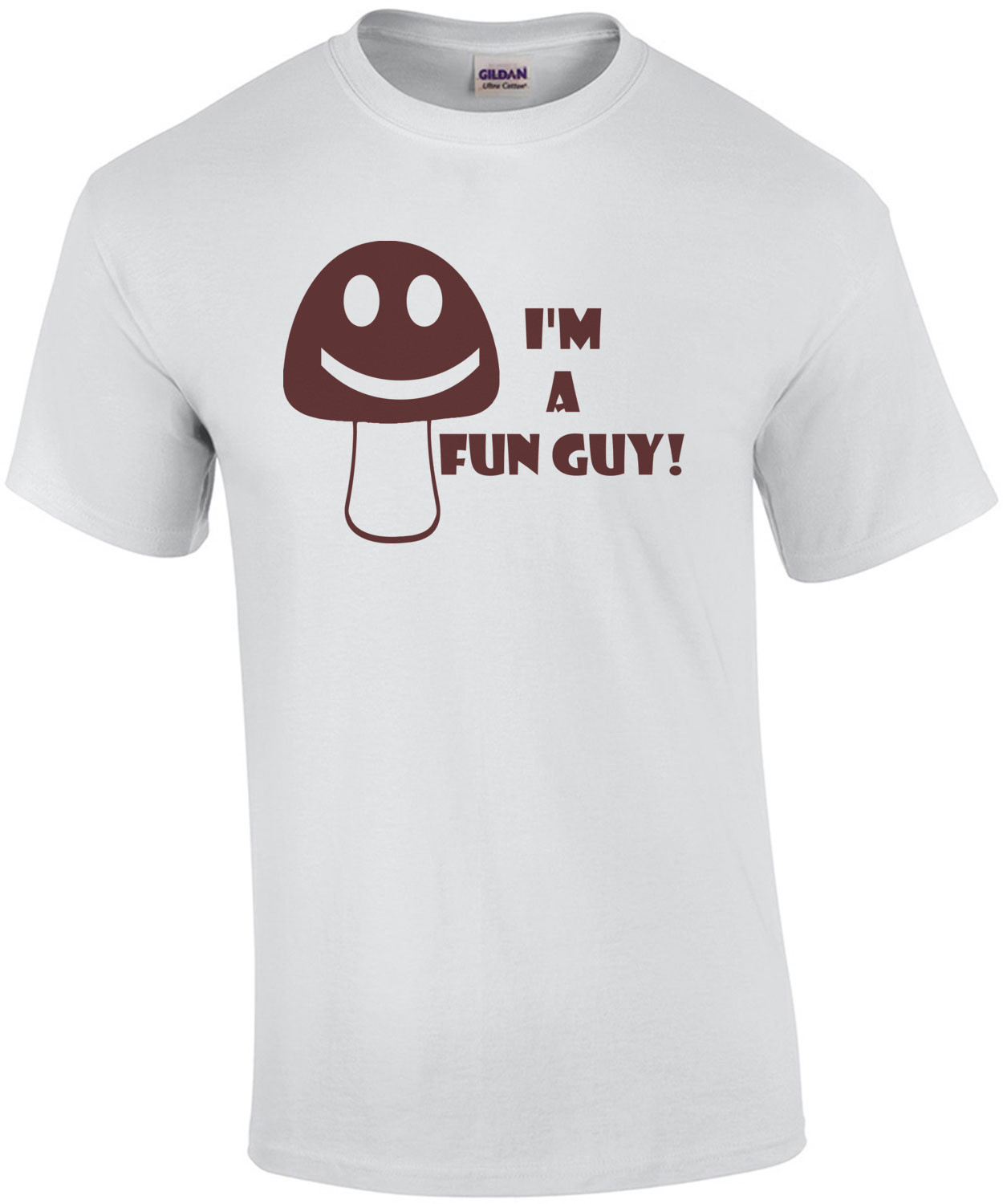 I'm a Fun Guy (fungi) Shirt